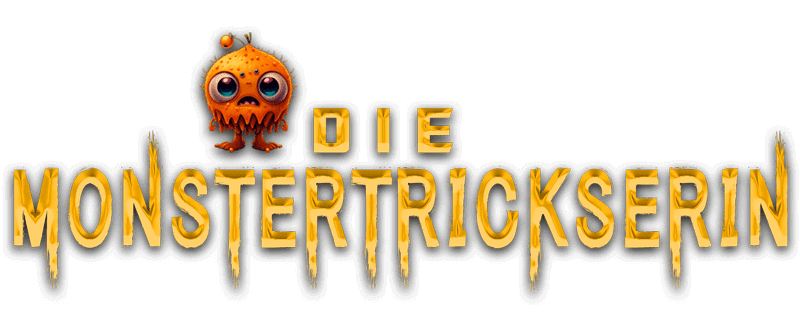 Die Monstertrickserin