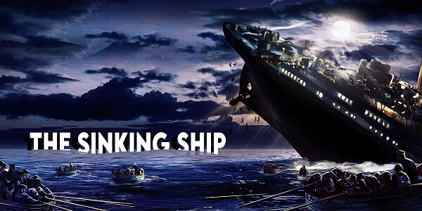 The Sinking Ship